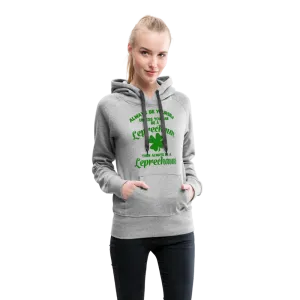 Always Be Yourself Unless You Can Be A Leprechaun Women’s Premium Hoodie