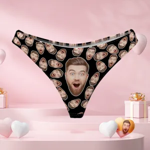 Custom Boyfriend Face Thong Panties Funny Gift For Her