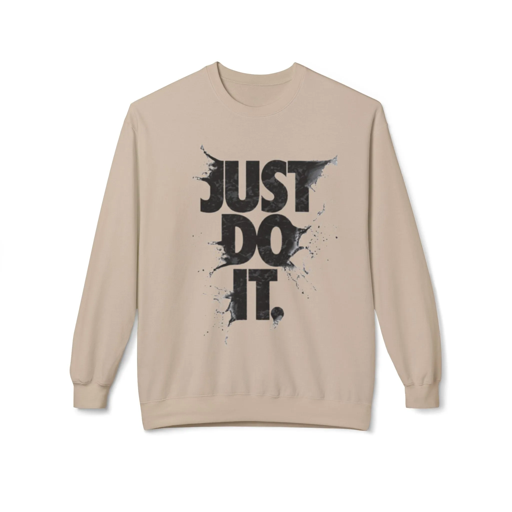 Motivational Fleece Sweatshirt